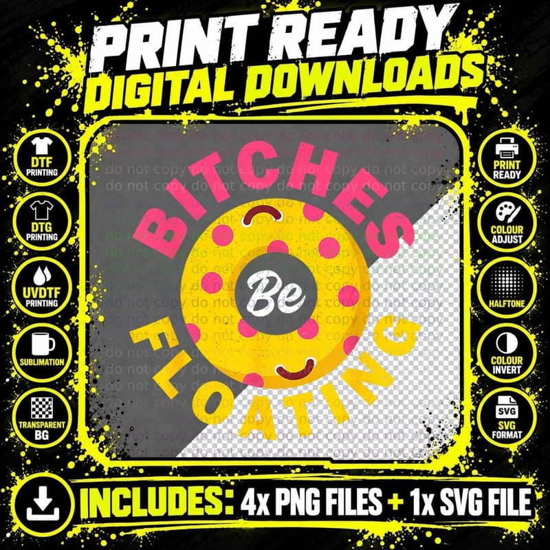 River Tubing Bitches Floating Float Shirt Summer Png SVG Digital Bundle