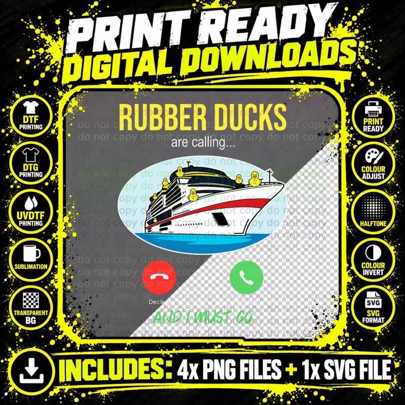 Rubber Ducks Are Calling Cruise Duck Hunting Ships Sea Png SVG Digital Bundle