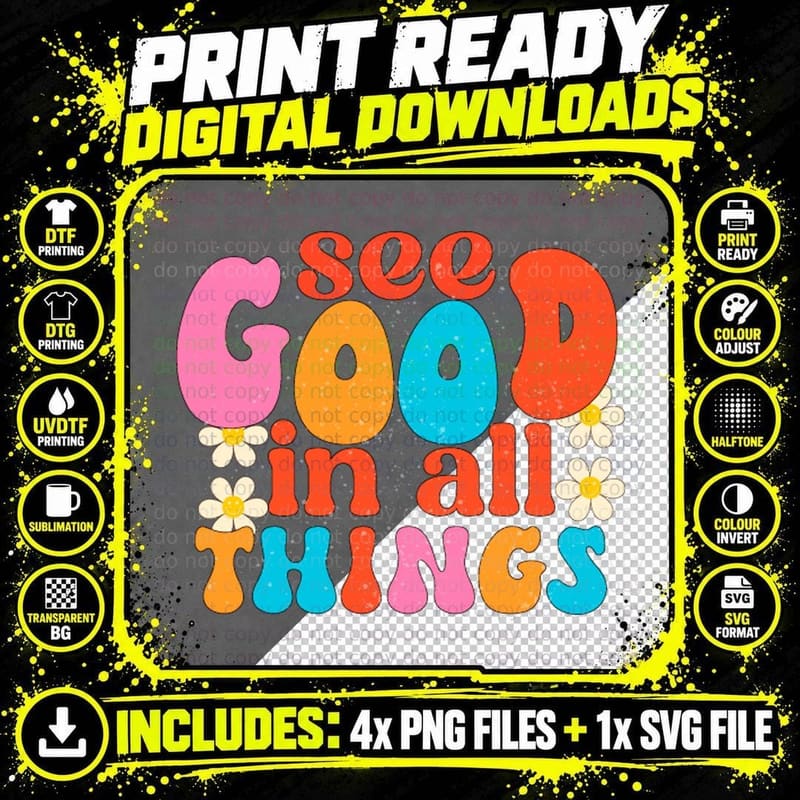 See Good in All Things Summer T-Shirt Png SVG Digital Bundle