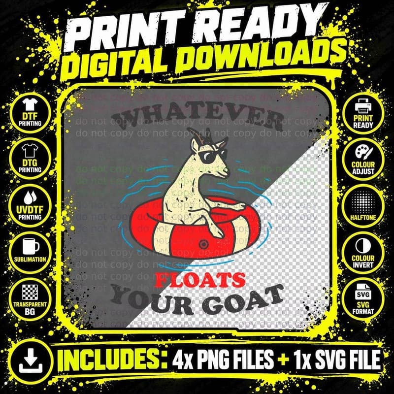 Whatever Floats Your Goat Summer Float Trip River Tubing Png SVG Digital Bundle