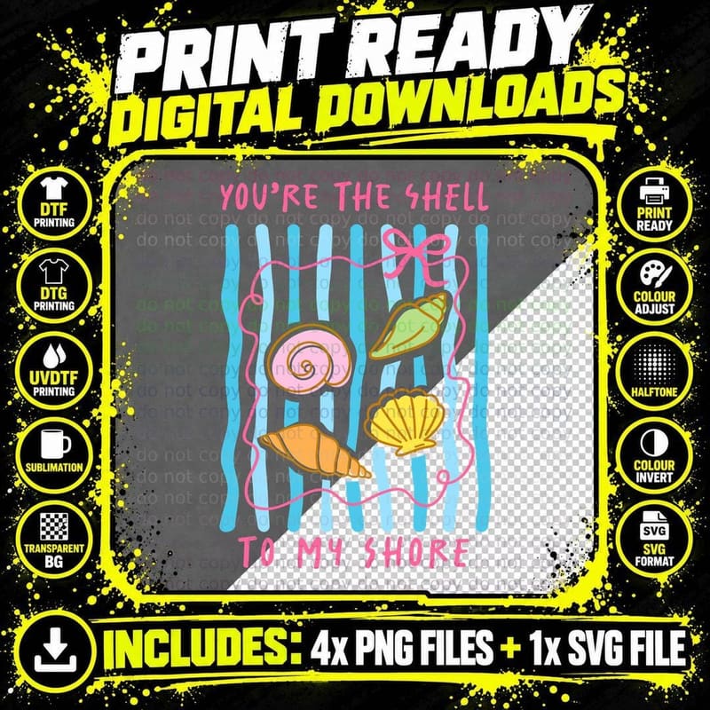You're the Shell to My Shore Summer T-Shirt Png SVG Digital Bundle