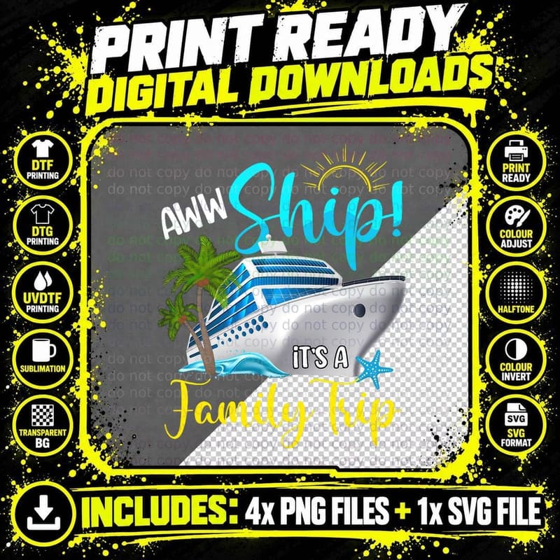 Aw Ship It's a Family Trip Vacation Cruise Lover Png SVG Digital Bundle