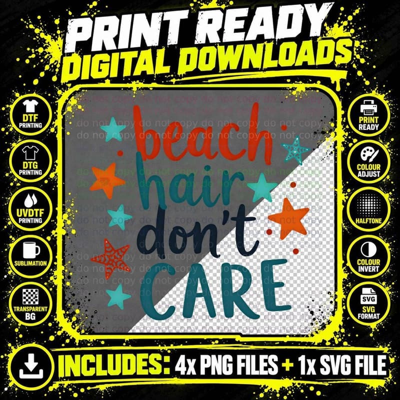Beach Hair Don't Care Starfish Stars Playful Beach Lover Png SVG Digital Bundle