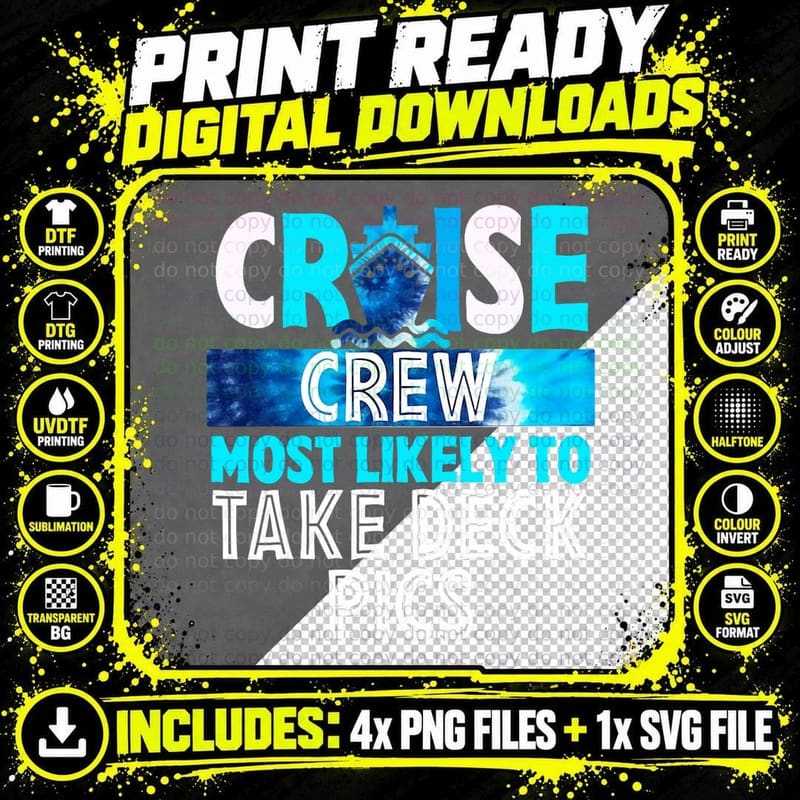 Cruise Crew Most Likely to Take Deck Pics Blue Tie Dye Png SVG Digital Bundle