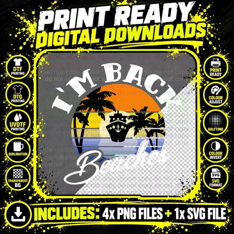 Cruising Returns I'm Back Beaches Cruise Ship Design Png SVG Digital Bundle