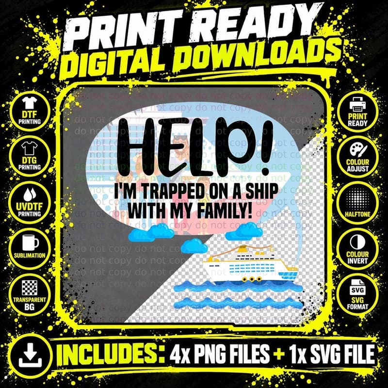 Help I'm Trap on a Ship with My Family Cruise Ship Png SVG Digital Bundle