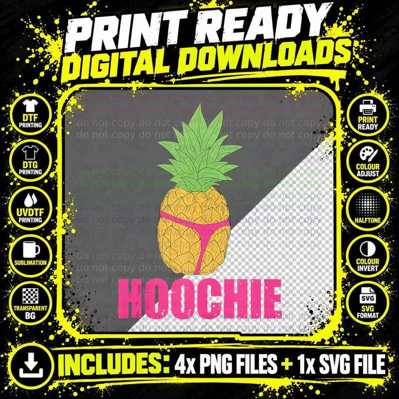 Hoochie Pineapple Slut Hawaiian Beach Vacation Png SVG Digital Bundle