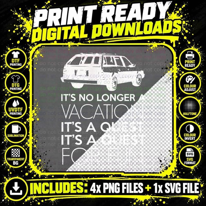 It's No Longer a Vacation, It's a Quest for Fun T-Shirt Png SVG Digital Bundle