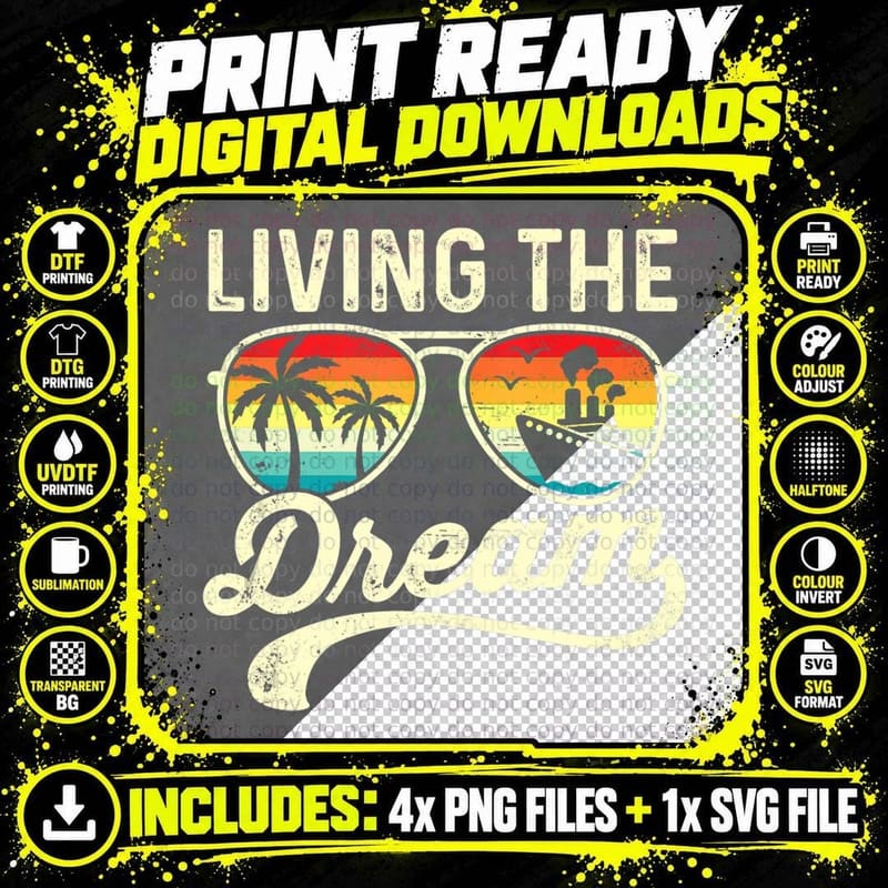 Living the Dream Ocean Cruise Vacation Cruising Png SVG Digital Bundle