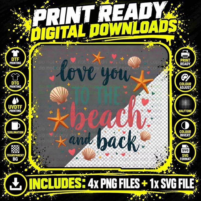 Love You to the Beach and Back Seashell Starfish Summer Png SVG Digital Bundle