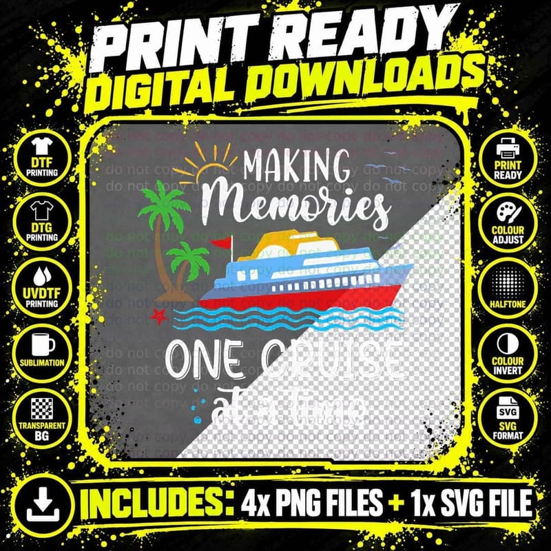 Making Memories One Cruise at a Time T-Shirt Png SVG Digital Bundle