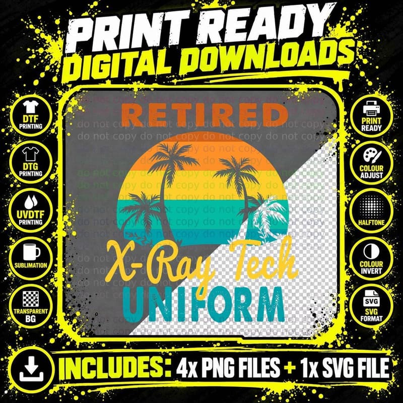 Retired X-Ray Tech Uniform Tropical Island Retirement Png SVG Digital Bundle