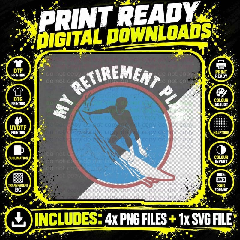 Surfer My Retirement Plan Surfing Retiring Image Gifts Png SVG Digital Bundle