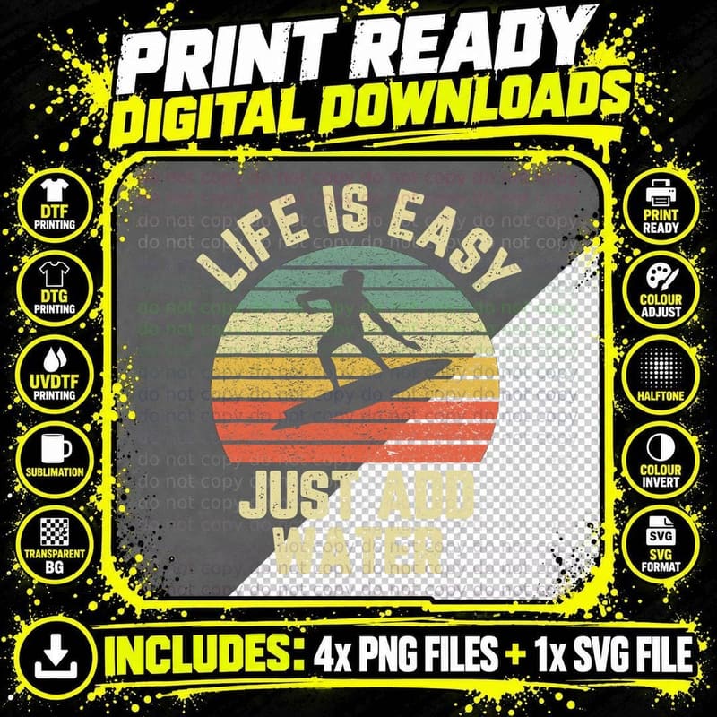 Surfing T-Shirt, Life Is Easy Just Add Water Png SVG Digital Bundle