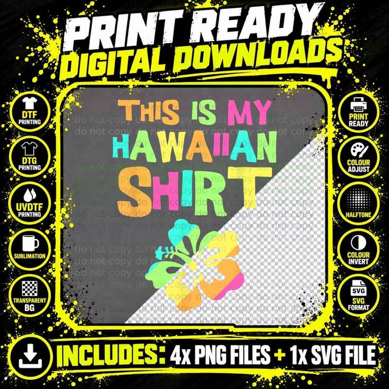 This Is My Hawaiian Shirt Tropical Luau Costume Party Png SVG Digital Bundle