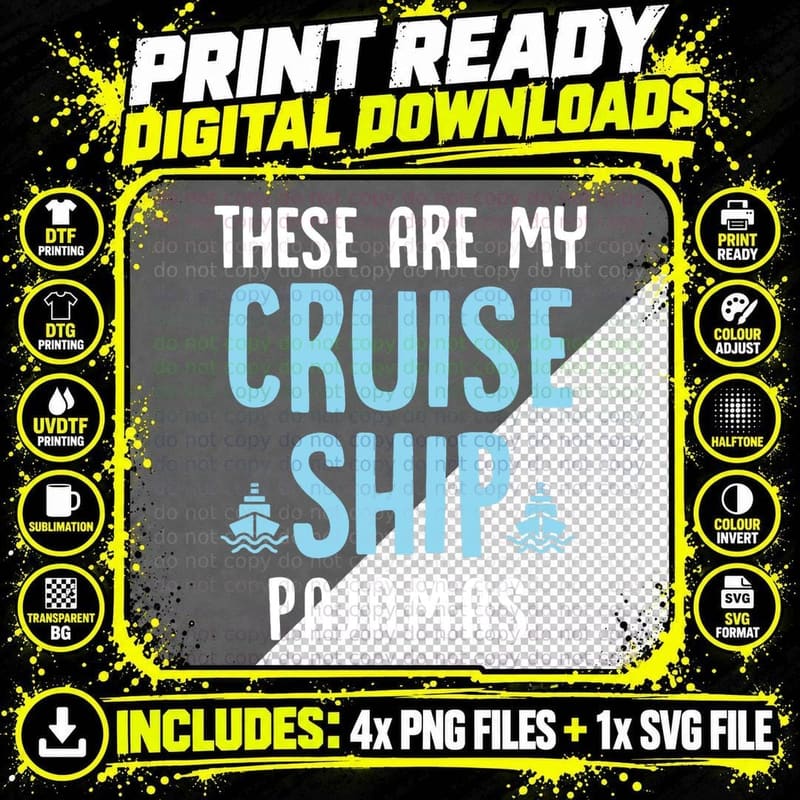Trip Lover & Gift - These Are My Cruise Ship Pajamas Png SVG Digital Bundle