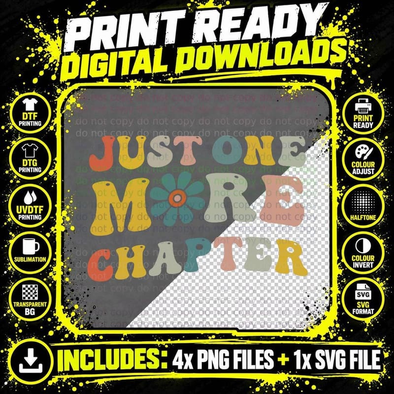 Just One More Chapter Bookworm Book Lover Nerd Reading Png SVG Digital Bundle