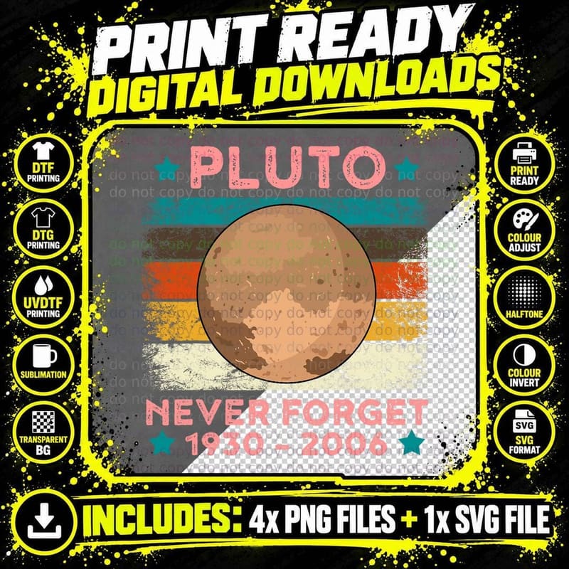 Pluto Never Forget Shirt Astronomy Space Nerd Pluto Png SVG Digital Bundle
