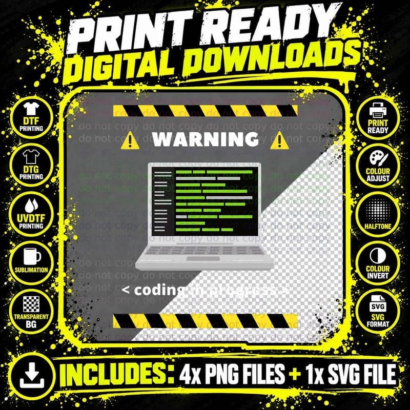 Warning Coding in Progress Computer Programmer Developer Png SVG Digital Bundle