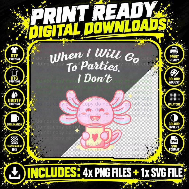 When I Will Go to Parties Don't Nerd Introvert Weird Png SVG Digital Bundle