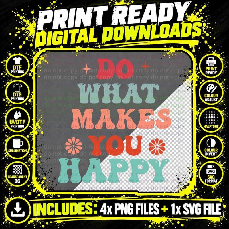 Do What Makes You Happy Fall T-Shirt Png SVG Digital Bundle