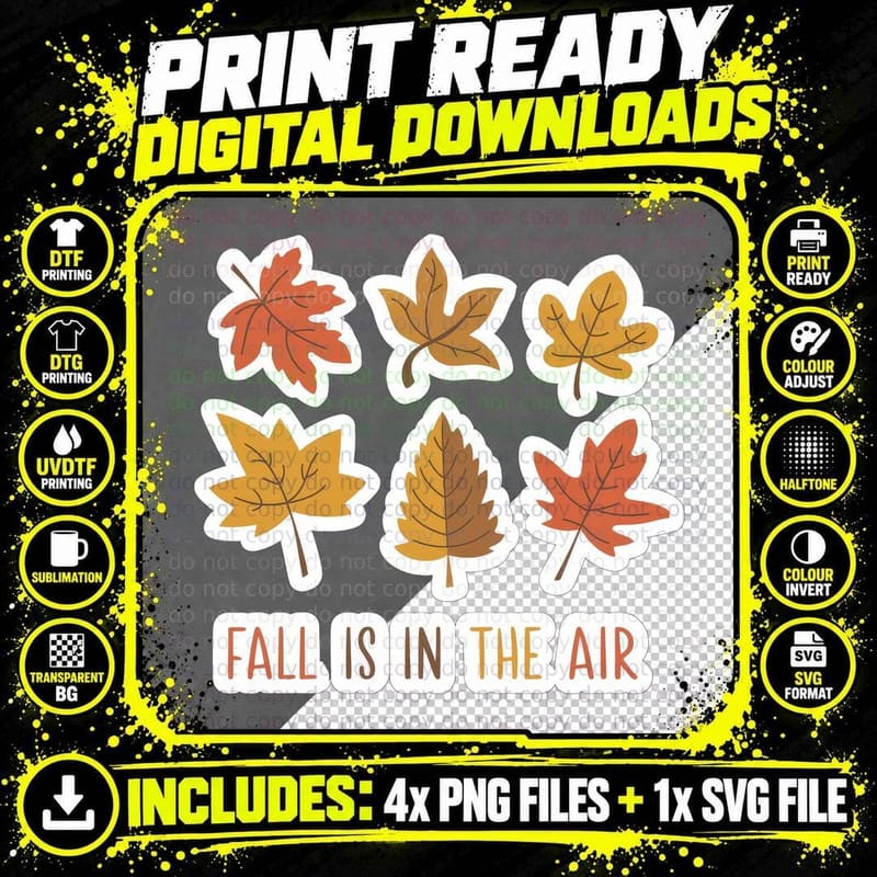 Fall Is in the Air Fall T-Shirt, Autumn Leaf Stickers Png SVG Digital Bundle