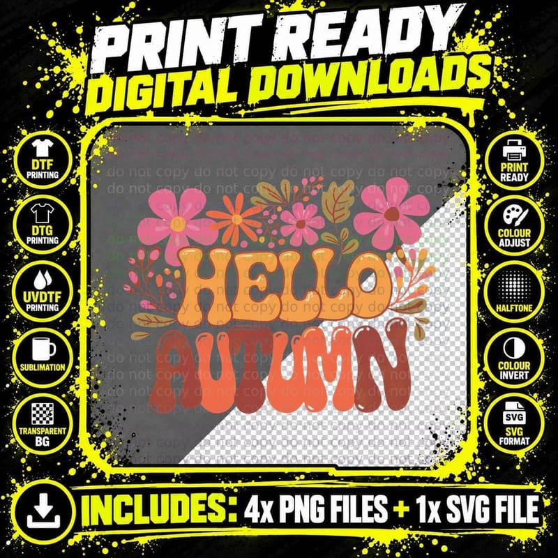 Hello Autumn Fall T-Shirt, Colorful Flowers with Text Png SVG Digital Bundle