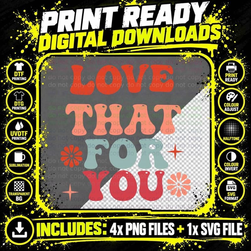 Love That for You Fall T-Shirt, Love That for You Png SVG Digital Bundle