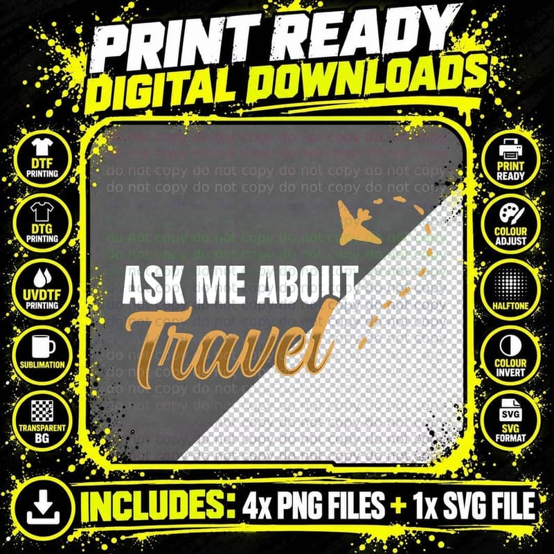 Ask Me About Travel - Travel Agent T-Shirt Png SVG Digital Bundle
