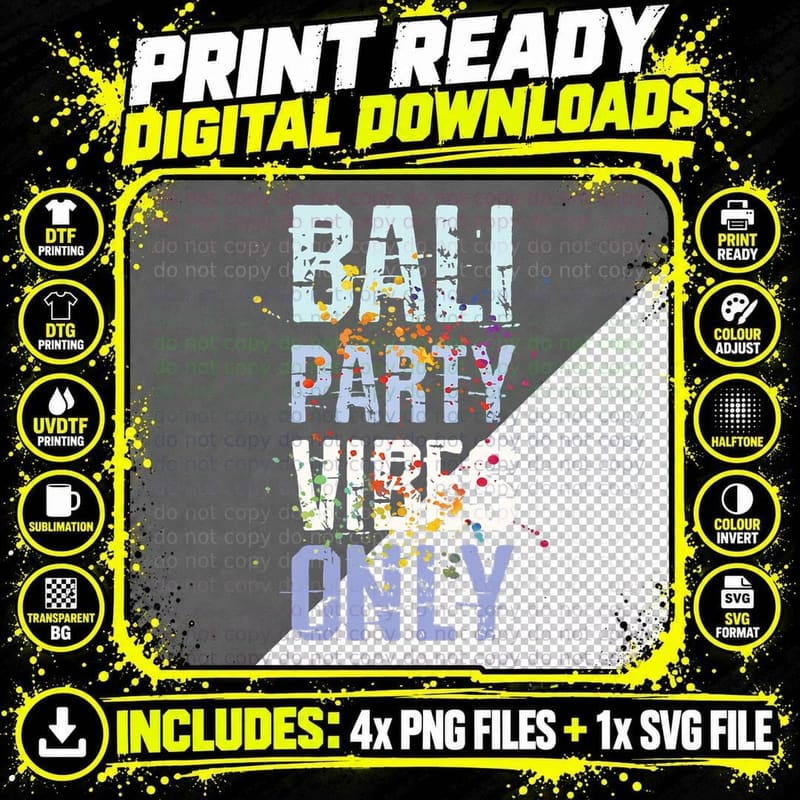 Bali Party Vibes Travel Quote Gift Lover Fan T-Shirt Png SVG Digital Bundle