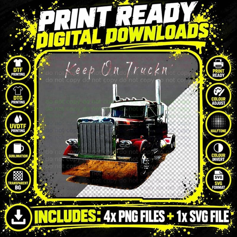 Adult and Youth Semi Truck Keep on Truckn Back Design Png SVG Digital Bundle