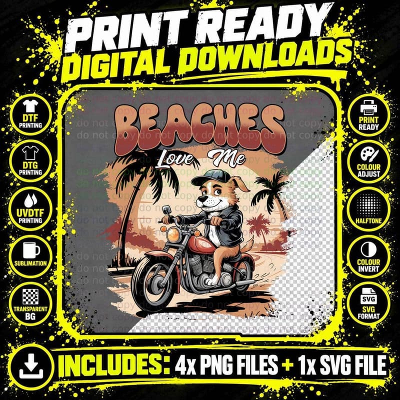 Beaches Love Me Funny Dog T-Shirt, Dog Riding Motorcycle Png SVG Digital Bundle