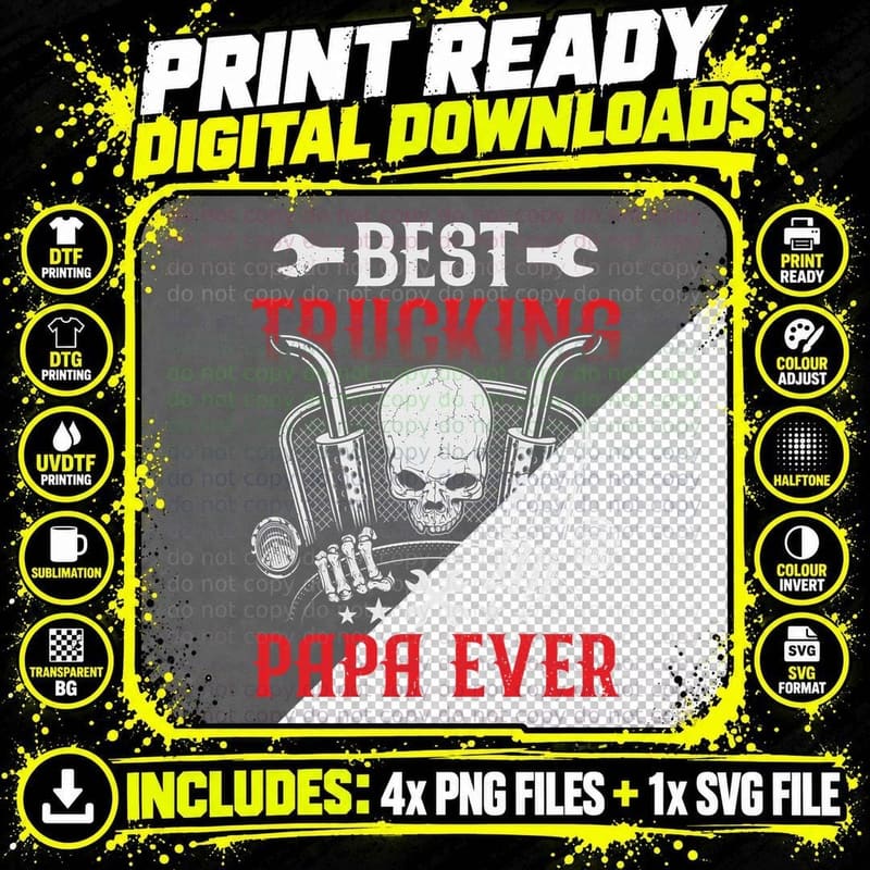 Best Trucking Papa Ever Trucker T-Shirt Png SVG Digital Bundle
