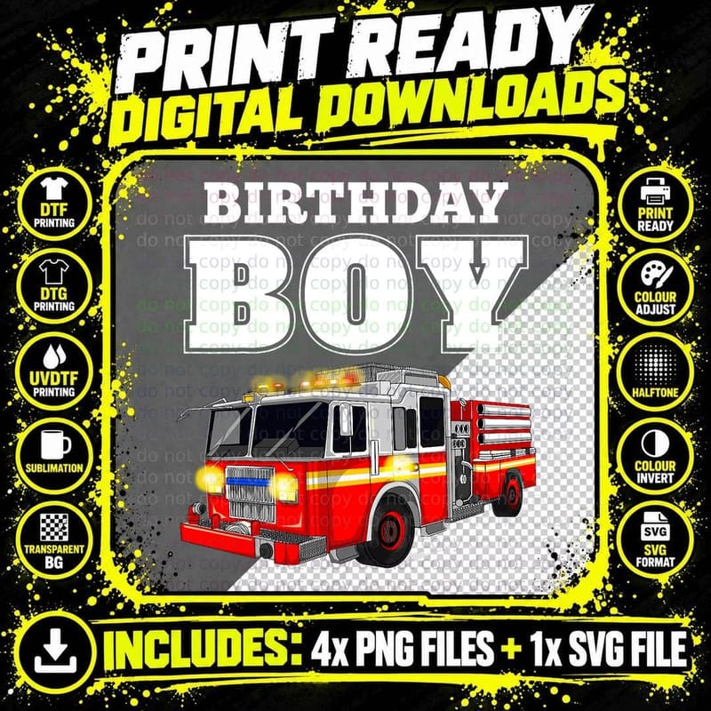 Birthday Boy Fire Truck Firefighter Fireman Birthday Png SVG Digital Bundle