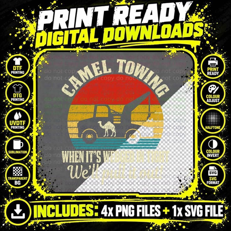 Camel Towing Vintage Tow Truck Retro Funny Adult Humor Png SVG Digital Bundle