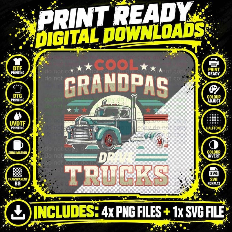 Cool Grandpas Drive Trucks Trucker T-Shirt Png SVG Digital Bundle