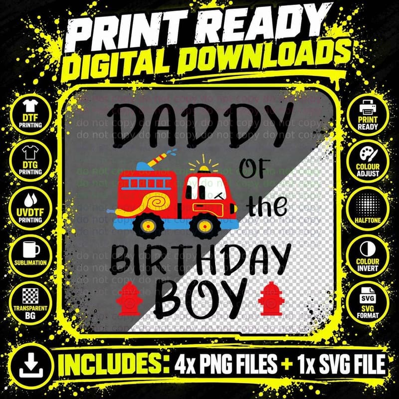 Daddy Birthday Boy Fire Truck Toddler Firefighter Party Png SVG Digital Bundle