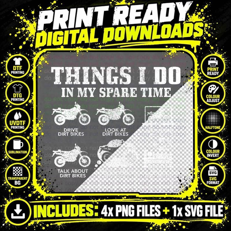 Dirt Bike Things Do in My Spare Time Funny Biker Png SVG Digital Bundle