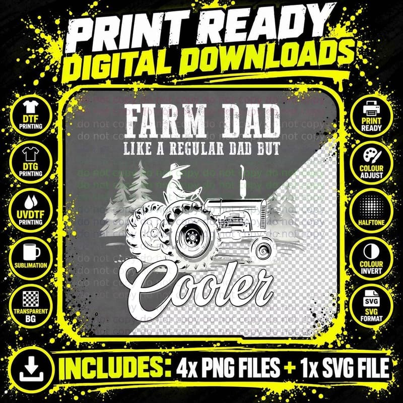Farm Dad Like a Regular Dad but Cooler Fathers Day Png SVG Digital Bundle