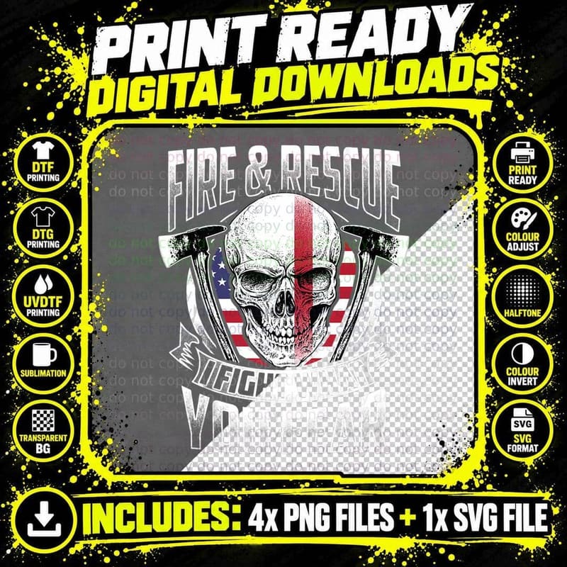 Fireman Skull Biker Gift Fire Rescue I Fight What You Png SVG Digital Bundle