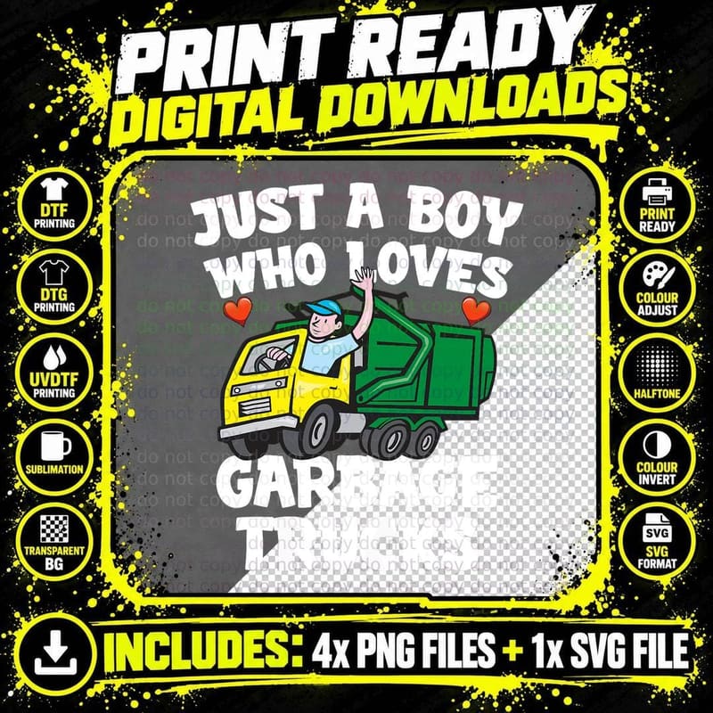 Garbage Truck Just a Boy Who Loves Garbage Trucks Png SVG Digital Bundle