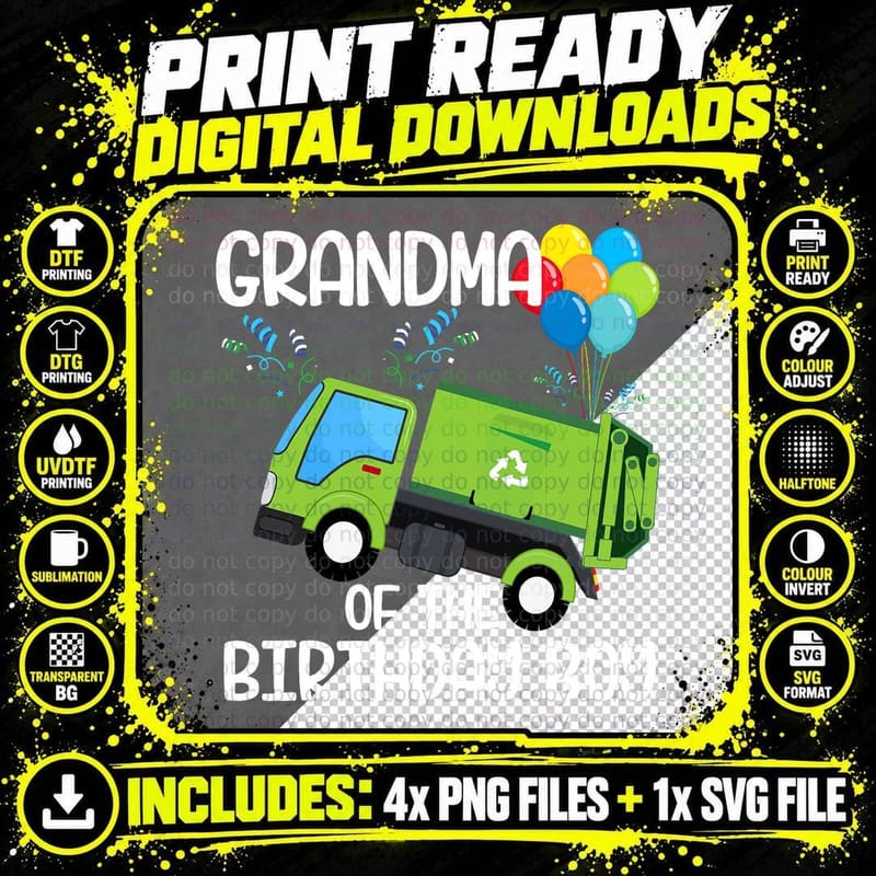 Grandma of the Birthday Boy Garbage Truck Birthday Party Png SVG Digital Bundle