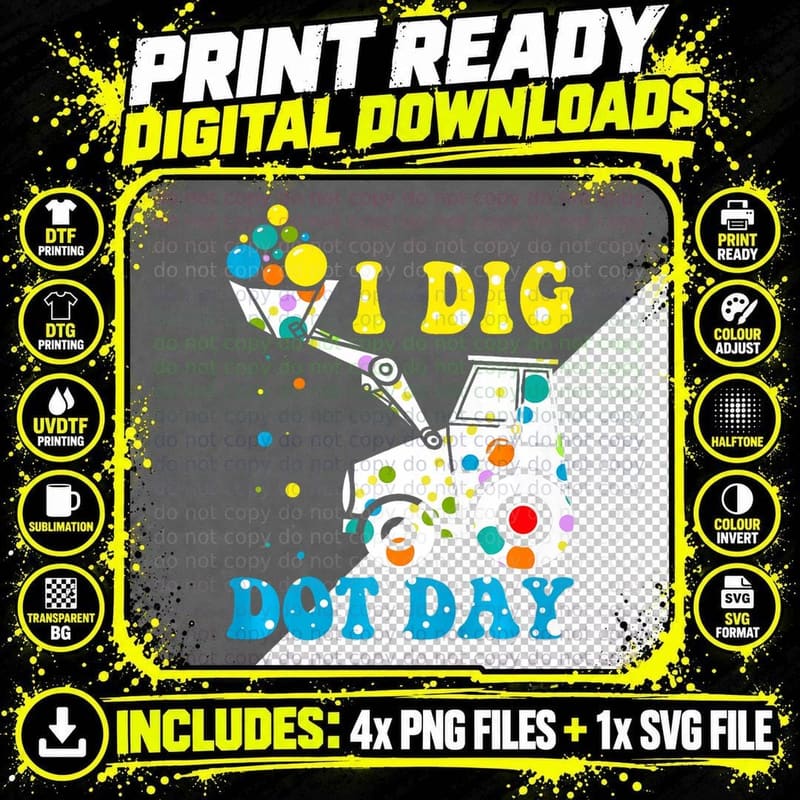 Happy Polka Dot I Dig Dot Day Kids Tractor Birthday Png SVG Digital Bundle