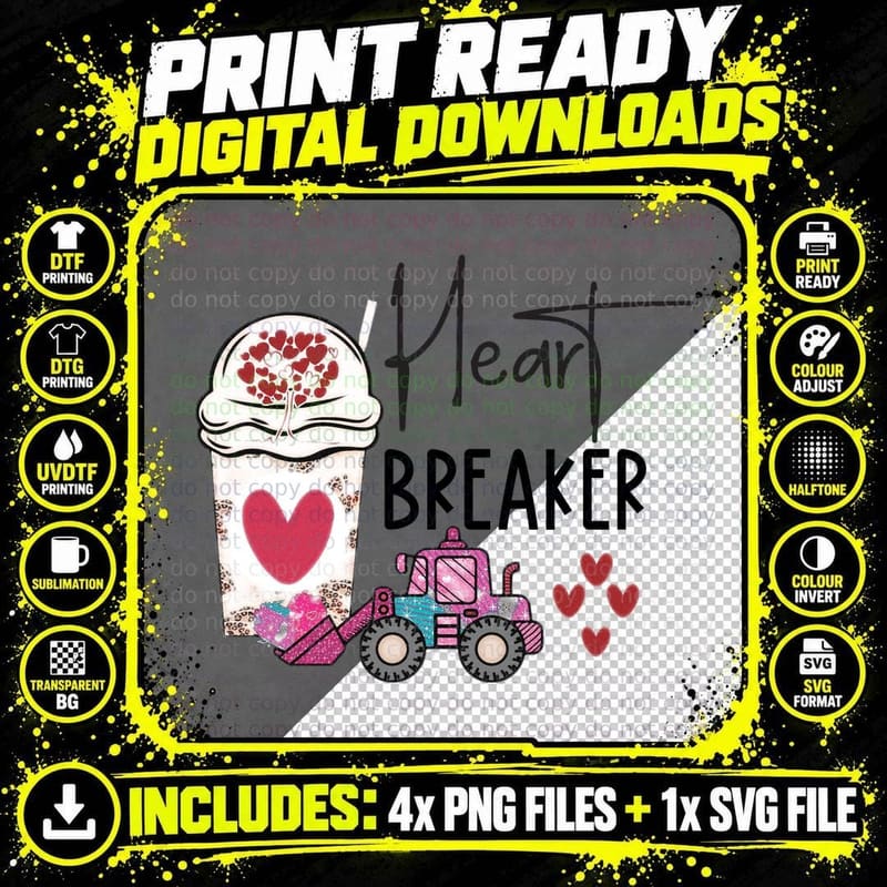 Heart Breaker Coffee Cup Loader Tractor Farmer Theme Png SVG Digital Bundle