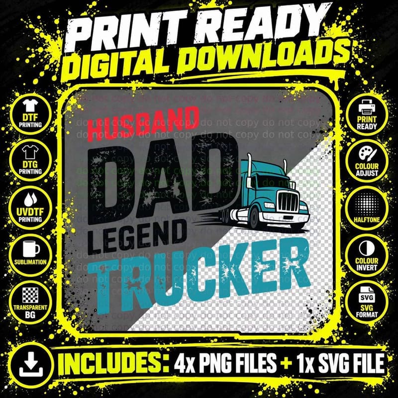 Husband Dad Legend Trucker T-Shirt Png SVG Digital Bundle