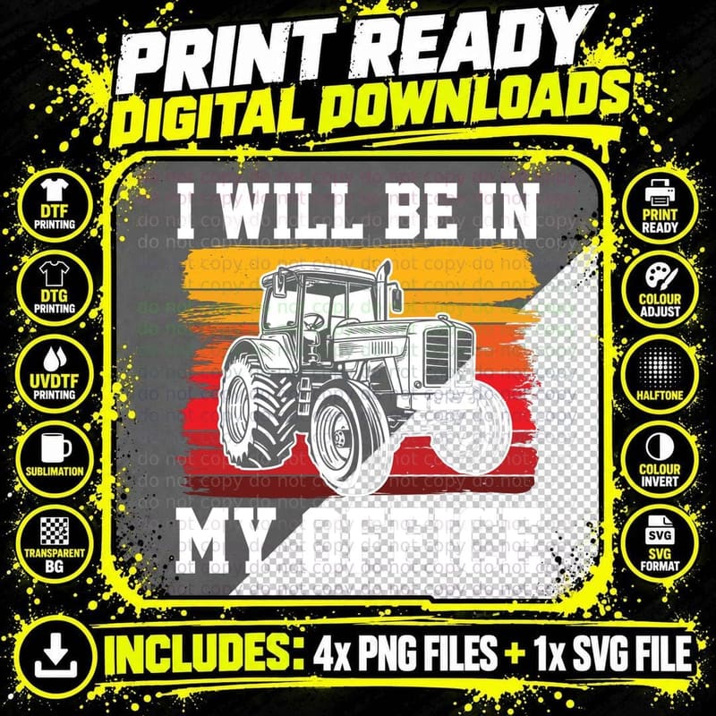 I Will Be in My Office Farmer T-Shirt Png SVG Digital Bundle