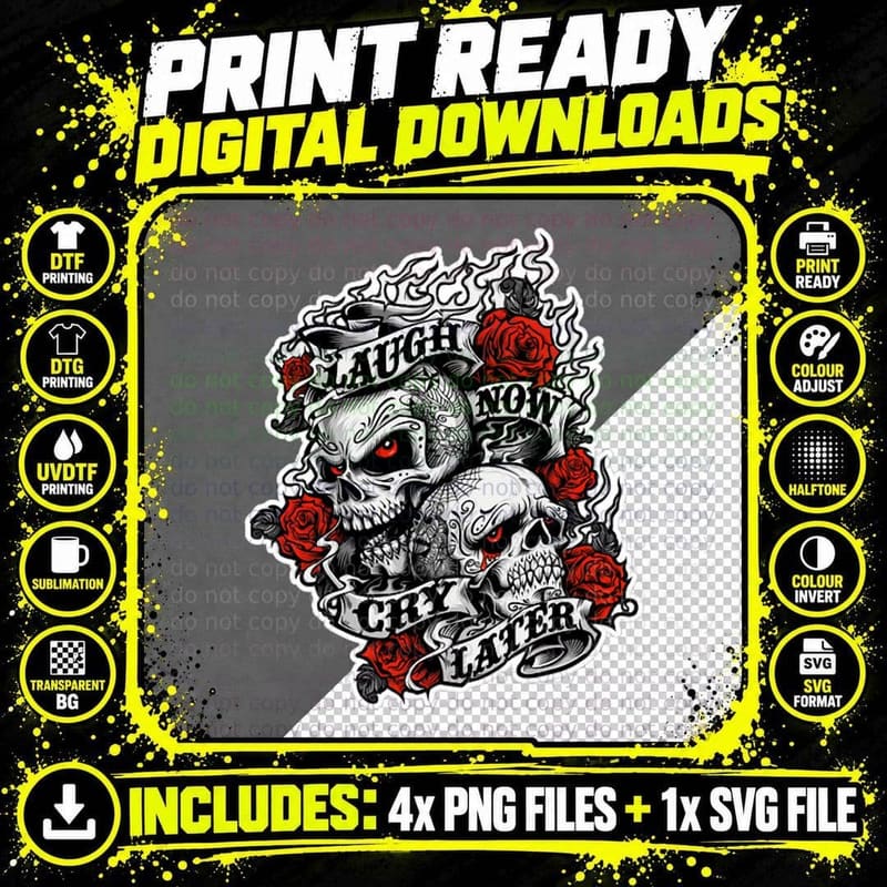 Laugh Now - Cry Later - Wild Biker T-Shirt Png SVG Digital Bundle
