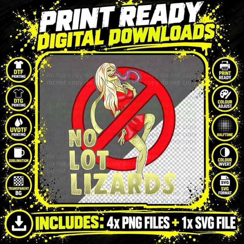 No Lot Lizards Mens Truck Driver Dad Trucker Funny Png SVG Digital Bundle