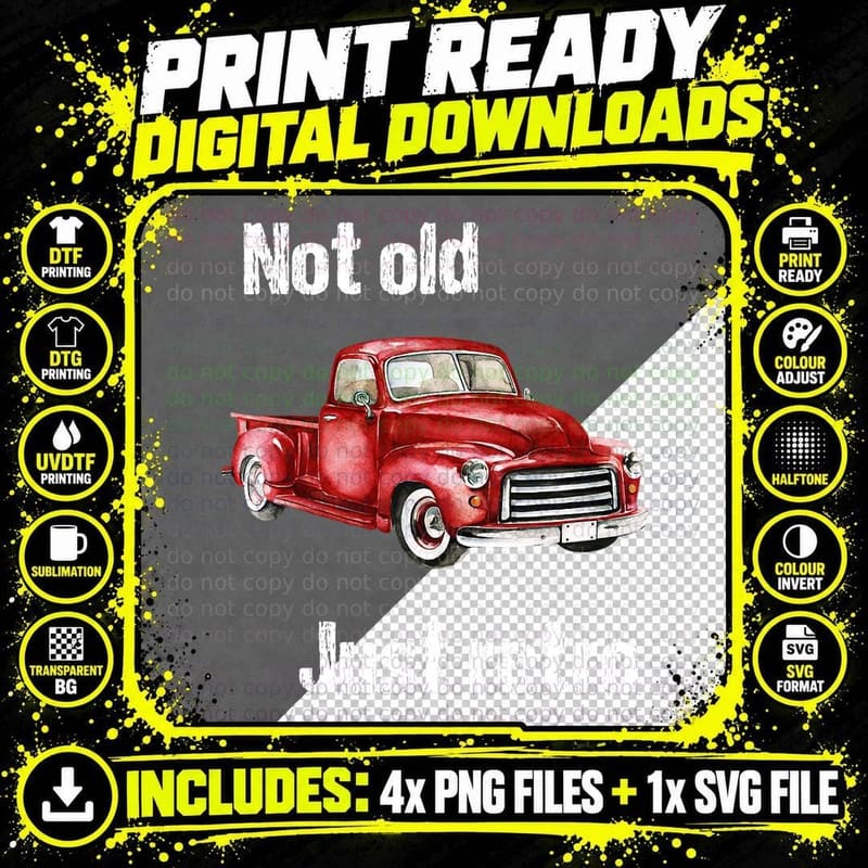 Not Old Just Retro Fun Vintage Red Pick up Truck T-Shirt Png SVG Digital Bundle