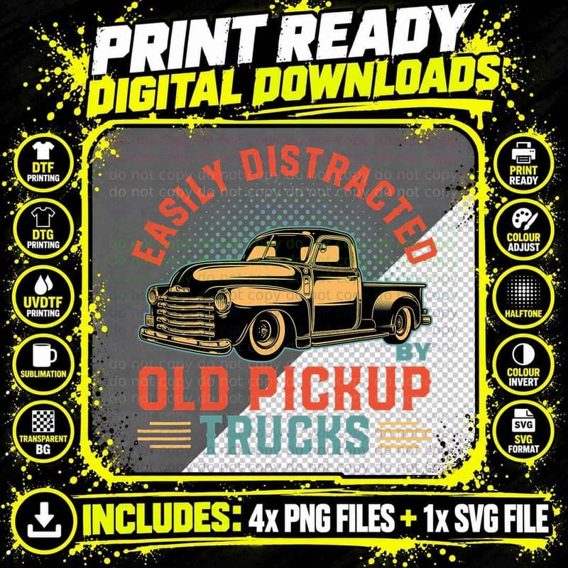 Old Pick up Truck Easily Distracted by Trucks T-Shirt Png SVG Digital Bundle